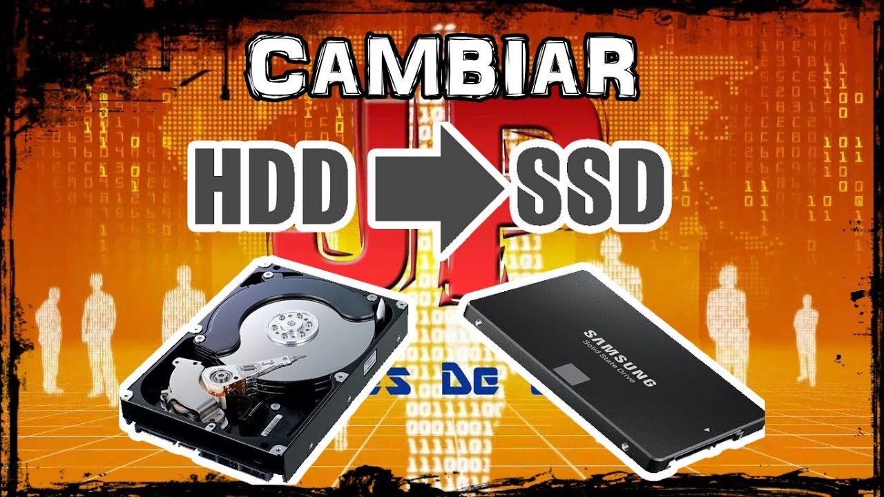 Cambio de HDD a SSD